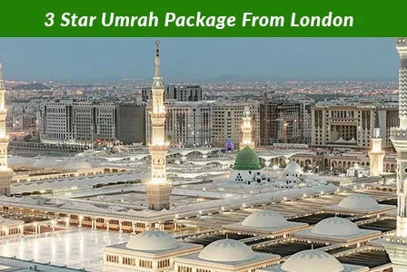 3 Star Umrah Package From London