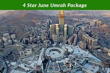 4 Star June Umrah Package