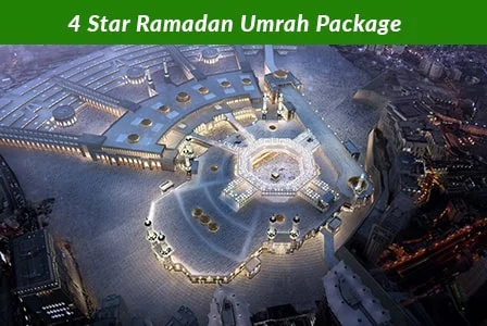 4 Star Ramadan Umrah Package