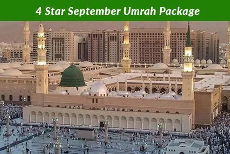 4 Star September Umrah Package