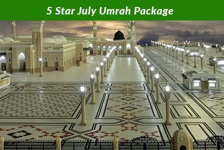 5 Star July Umrah Package