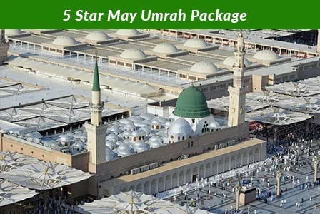 5 Star May Umrah Packages