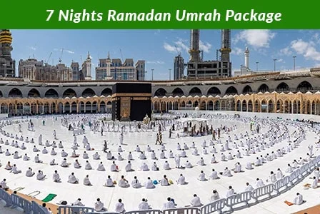 7 Nights Ramadan Umrah Package