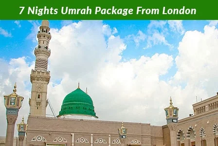 7 Nights Umrah Package From London